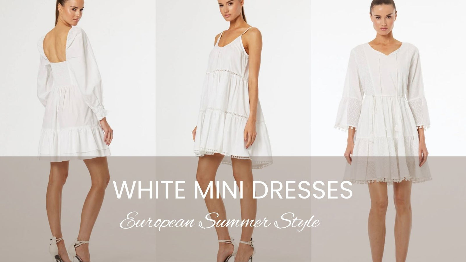 From Bridal Brunches to Amalfi Coast Vacations: The Best White Mini Dresses for European Summer